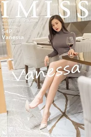 [Imiss爱蜜社]第540期Vanessa写真