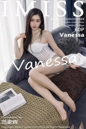 [Imiss爱蜜社]第569期Vanessa写真